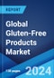 Global Gluten-Free Products Market Report by Product Type, Source, Distribution Channel, and Region 2024-2032 - Product Image