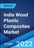 India Wood Plastic Composites Market: Industry Trends, Share, Size, Growth, Opportunity and Forecast 2022-2027- Product Image
