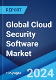 Global Cloud Security Software Market Report by Type, Deployment, End-User, Vertical, and Region 2024-2032- Product Image