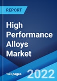 High Performance Alloys Market: Global Industry Trends, Share, Size, Growth, Opportunity and Forecast 2022-2027- Product Image
