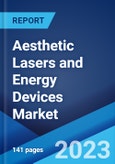 Aesthetic Lasers and Energy Devices Market: Global Industry Trends, Share, Size, Growth, Opportunity and Forecast 2023-2028- Product Image