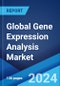 Global Gene Expression Analysis Market Report by Products & Services, Technology, Capacity, End-User, and Region 2024-2032 - Product Image