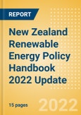 New Zealand Renewable Energy Policy Handbook 2022 Update- Product Image