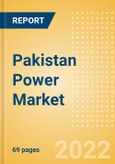 Pakistan Power Market Size and Trends by Installed Capacity, Generation, Transmission, Distribution, and Technology, Regulations, Key Players and Forecast, 2022-2035- Product Image