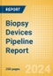 Biopsy Devices Pipeline Report including Stages of Development, Segments, Region and Countries, Regulatory Path and Key Companies, 2022 Update - Product Thumbnail Image