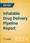 Inhalable Drug Delivery Pipeline Report including Stages of Development, Segments, Region and Countries, Regulatory Path and Key Companies, 2022 Update - Product Thumbnail Image