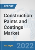 Construction Paints and Coatings Market: Global Industry Analysis, Trends, Market Size, and Forecasts up to 2028- Product Image
