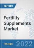 Fertility Supplements Market: Global Industry Analysis, Trends, Market Size, and Forecasts up to 2028- Product Image