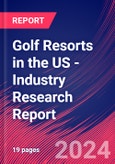 Golf Resorts in the US - Industry Research Report- Product Image