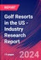 Golf Resorts in the US - Industry Research Report - Product Image