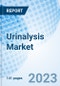 Urinalysis Market: Global Market Size, Forecast, Insights, and Competitive Landscape - Product Image