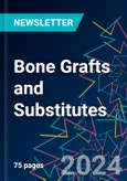 Bone Grafts and Substitutes- Product Image
