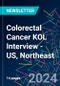 Colorectal Cancer KOL Interview - US, Northeast - Product Image