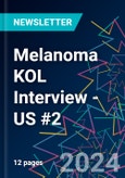 Melanoma KOL Interview - US #2- Product Image