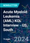 Acute Myeloid Leukemia (AML) KOL Interview - US, South - Product Image