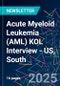 Acute Myeloid Leukemia (AML) KOL Interview - US, South - Product Image