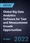 Global Big Data Analytics Software for Test and Measurement Growth Opportunities - Product Image