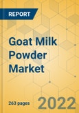 Goat Milk Powder Market - Global Outlook and Forecast 2022-2027- Product Image