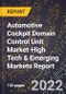 2022 Global Forecast for Automotive Cockpit Domain Control Unit (Dcu) Market (2023-2028 Outlook)-High Tech & Emerging Markets Report - Product Thumbnail Image