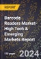 2024 Global Forecast for Barcode Readers Market (2025-2030 Outlook)-High Tech & Emerging Markets Report - Product Image