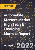 2022 Global Forecast for Automobile Starters Market (2023-2028 Outlook)-High Tech & Emerging Markets Report- Product Image