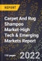 2022 Global Forecast for Carpet And Rug Shampoo Market (2023-2028 Outlook)-High Tech & Emerging Markets Report - Product Thumbnail Image