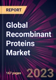 Global Recombinant Proteins Market 2023-2027- Product Image