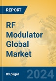 RF Modulator Global Market Insights 2024, Analysis and Forecast to 2029, by Manufacturers, Regions, Technology, Application- Product Image
