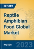 Reptile Amphibian Food Global Market Insights 2023, Analysis and Forecast to 2028, by Manufacturers, Regions, Technology, Application, Product Type- Product Image