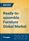 Ready-to-assemble Furniture Global Market Insights 2022, Analysis and Forecast to 2027, by Manufacturers, Regions, Technology, Application, Product Type - Product Image