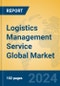 Logistics Management Service Global Market Insights 2024, Analysis and Forecast to 2029, by Market Participants, Regions, Technology, Product Type - Product Image