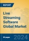Live Streaming Software Global Market Insights 2024, Analysis and Forecast to 2029, by Manufacturers, Regions, Technology, Application - Product Thumbnail Image