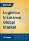 Logistics Insurance Global Market Insights 2023, Analysis and Forecast to 2028, by Market Participants, Regions, Technology, Application, Product Type - Product Thumbnail Image