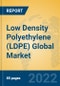 Low Density Polyethylene (LDPE) Global Market Insights 2022, Analysis and Forecast to 2027, by Manufacturers, Regions, Technology, Application, Product Type - Product Image