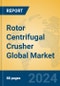 Rotor Centrifugal Crusher Global Market Insights 2024, Analysis and Forecast to 2029, by Manufacturers, Regions, Technology, Application, Product Type - Product Thumbnail Image