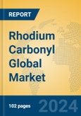 Rhodium Carbonyl Global Market Insights 2023, Analysis and Forecast to 2028, by Manufacturers, Regions, Technology, Application, Product Type- Product Image