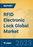 RFID Electronic Lock Global Market Insights 2023, Analysis and Forecast to 2028, by Manufacturers, Regions, Technology, Application, Product Type- Product Image