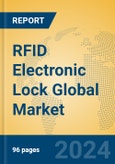 RFID Electronic Lock Global Market Insights 2024, Analysis and Forecast to 2029, by Manufacturers, Regions, Technology, Application, Product Type- Product Image