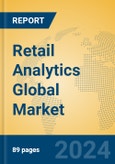 Retail Analytics Global Market Insights 2023, Analysis and Forecast to 2028, by Market Participants, Regions, Technology, Product Type- Product Image