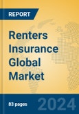 Renters Insurance Global Market Insights 2024, Analysis and Forecast to 2029, by Market Participants, Regions, Technology, Application- Product Image