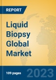 Liquid Biopsy Global Market Insights 2023, Analysis and Forecast to 2028, by Manufacturers, Regions, Technology, Product Type- Product Image