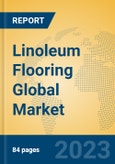 Linoleum Flooring Global Market Insights 2023, Analysis and Forecast to 2028, by Manufacturers, Regions, Technology, Application, Product Type- Product Image