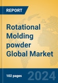 Rotational Molding powder Global Market Insights 2023, Analysis and Forecast to 2028, by Manufacturers, Regions, Technology, Application, Product Type- Product Image