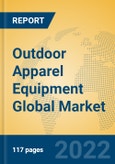 Outdoor Apparel Equipment Global Market Insights 2022, Analysis and Forecast to 2027, by Manufacturers, Regions, Technology, Application- Product Image