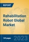 Rehabilitation Robot Global Market Insights 2023, Analysis and Forecast to 2028, by Manufacturers, Regions, Technology, Product Type - Product Image