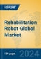 Rehabilitation Robot Global Market Insights 2023, Analysis and Forecast to 2028, by Manufacturers, Regions, Technology, Product Type - Product Thumbnail Image