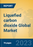 Liquefied carbon dioxide Global Market Insights 2023, Analysis and Forecast to 2028, by Manufacturers, Regions, Technology, Product Type- Product Image