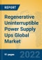Regenerative Uninterruptible Power Supply Ups Global Market Insights 2022, Analysis and Forecast to 2027, by Manufacturers, Regions, Technology, Product Type - Product Thumbnail Image