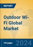 Outdoor Wi-Fi Global Market Insights 2023, Analysis and Forecast to 2028, by Market Participants, Regions, Technology, Application, Product Type- Product Image