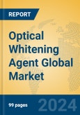 Optical Whitening Agent Global Market Insights 2024, Analysis and Forecast to 2029, by Manufacturers, Regions, Technology, Application, Product Type- Product Image
